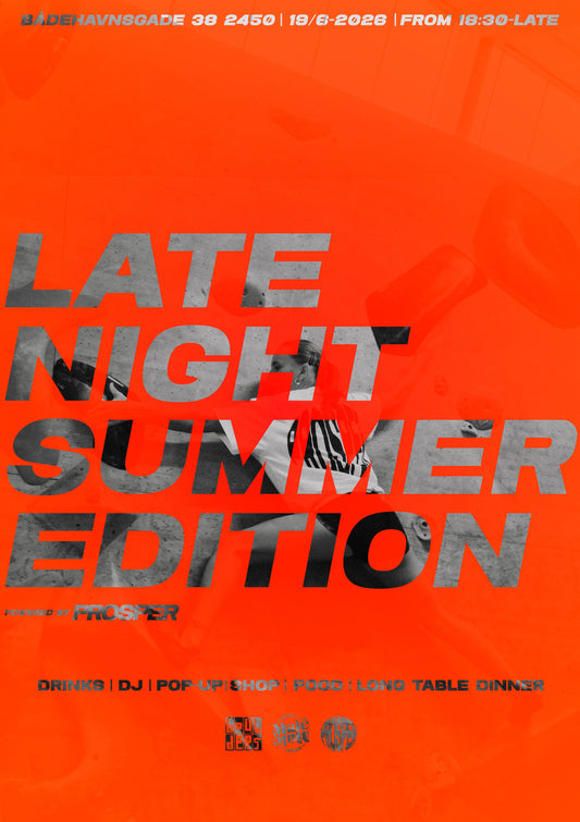 LATE NIGHT SUMMER EDITION